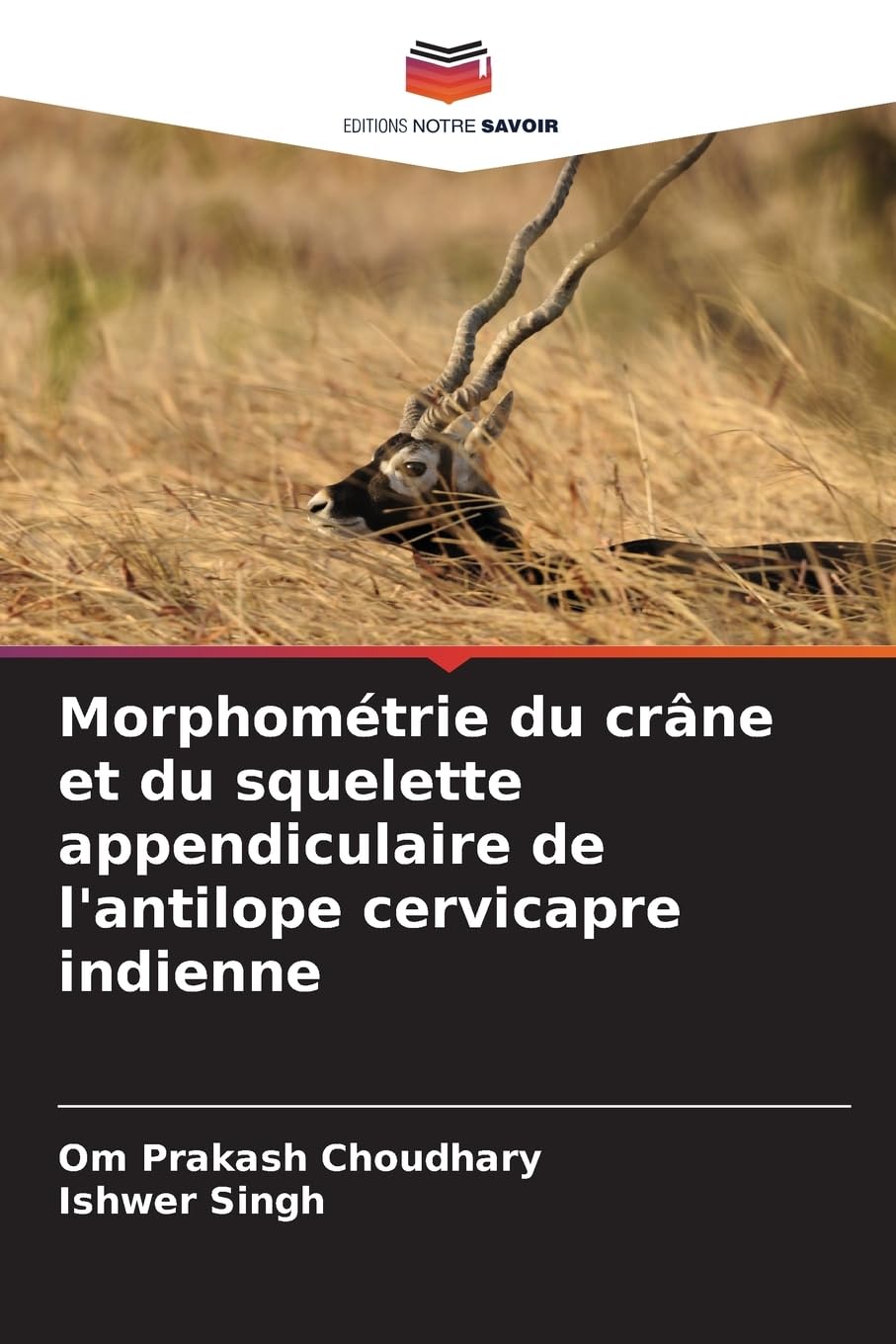 Morphométrie du crâne et du squelette appendiculaire de l'antilope cervicapre indienne Medicine