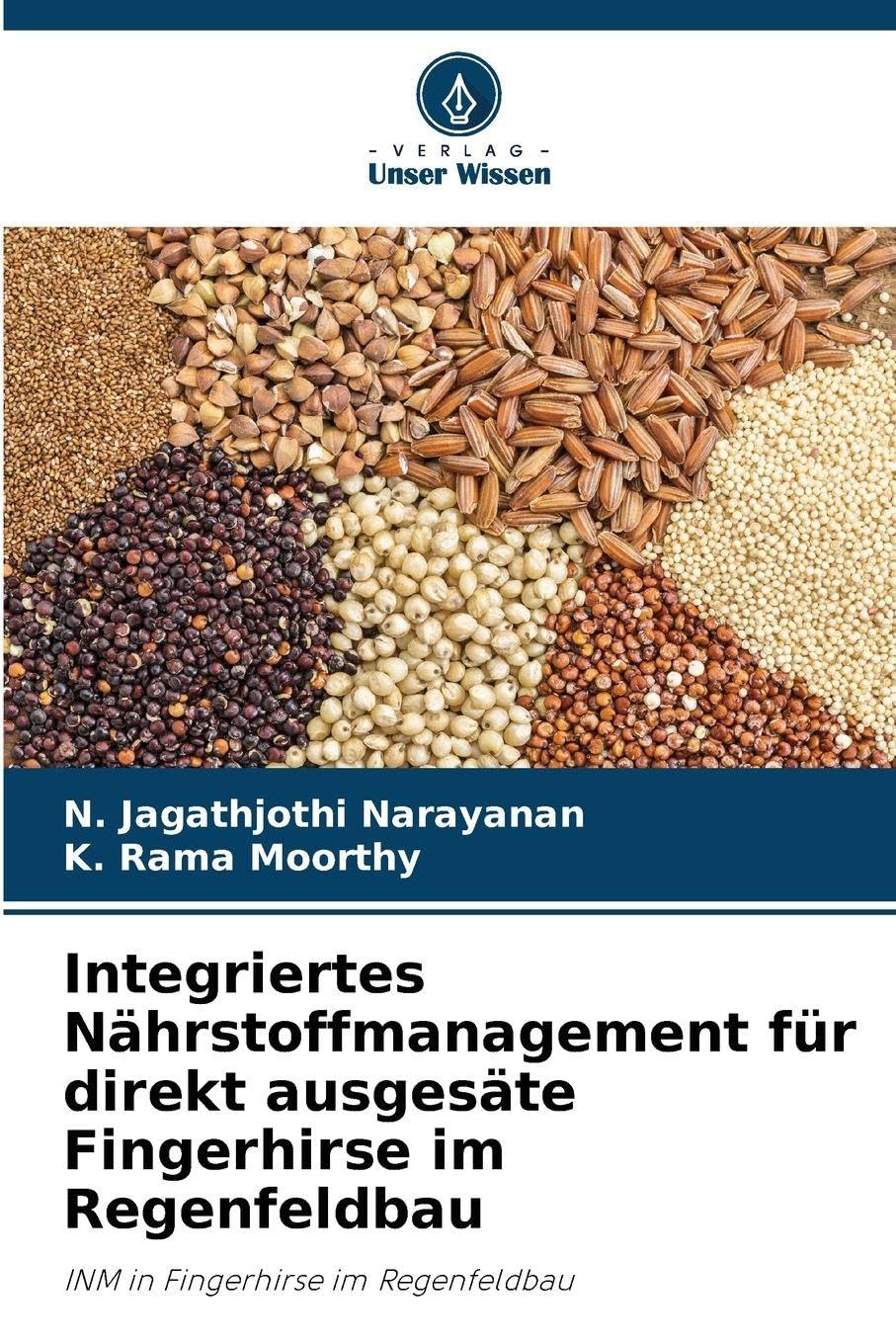 Integriertes Nährstoffmanagement für direkt ausgesäte Fingerhirse im Regenfeldbau Natural Sciences