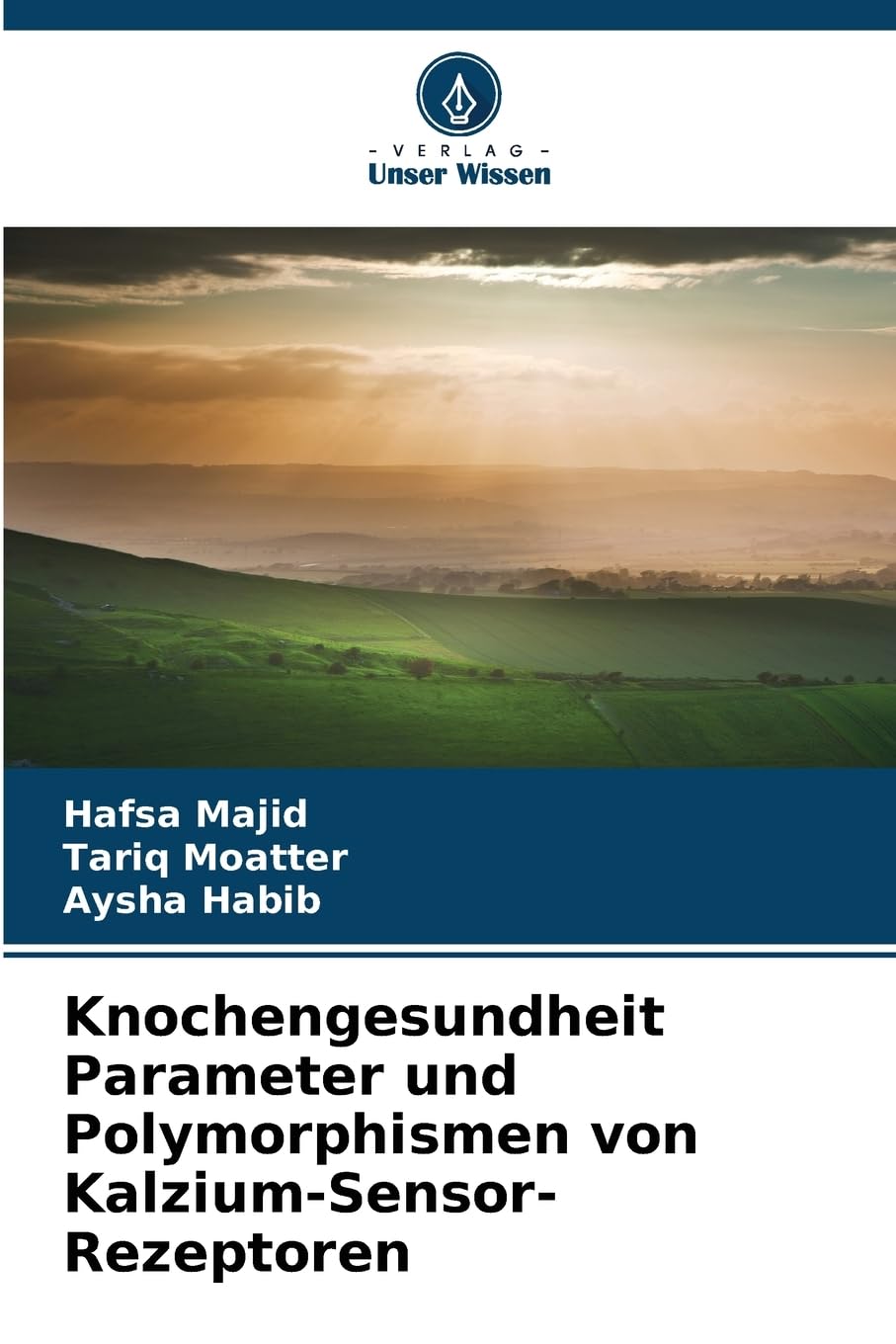 Knochengesundheit Parameter und Polymorphismen von Kalzium-Sensor-Rezeptoren Medicine