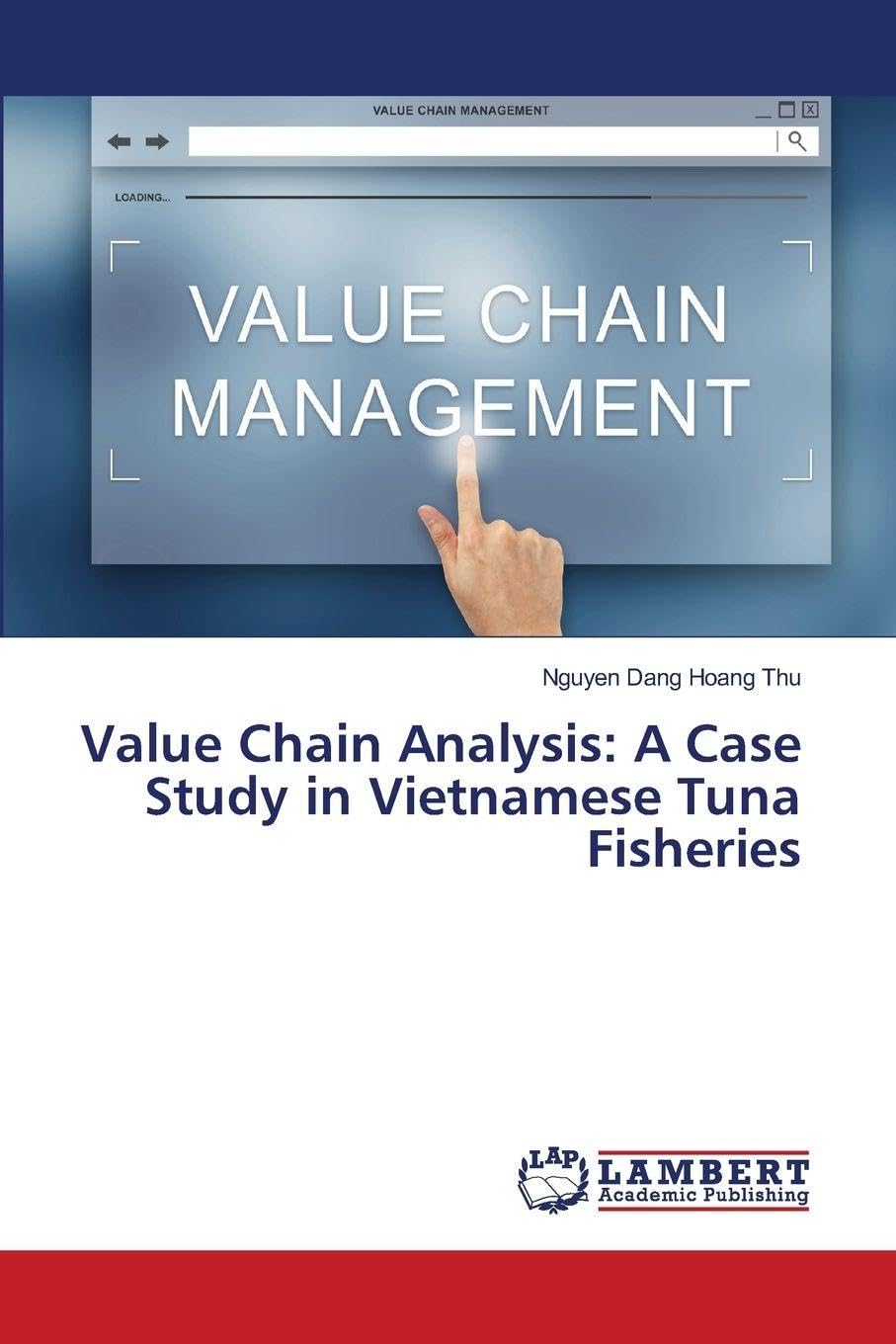 Value Chain Analysis: A Case Study in Vietnamese Tuna Fisheries Law