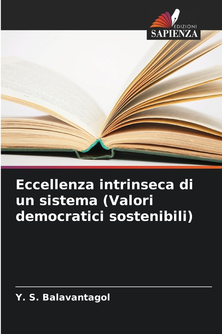 Eccellenza intrinseca di un sistema (Valori democratici sostenibili) Books
