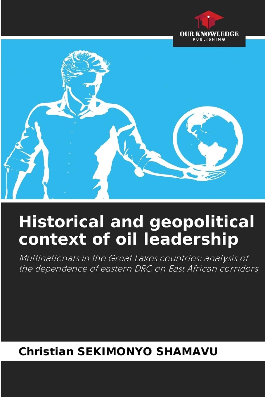 Historical and geopolitical context of oil leadership Books