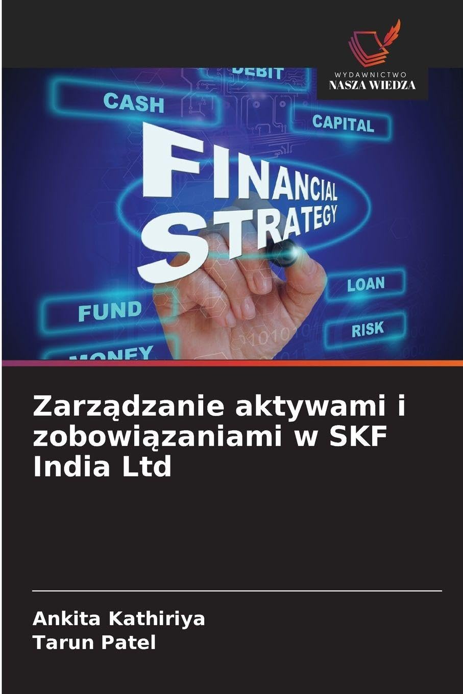 Zarz¿dzanie aktywami i zobowi¿zaniami w SKF India Ltd Law
