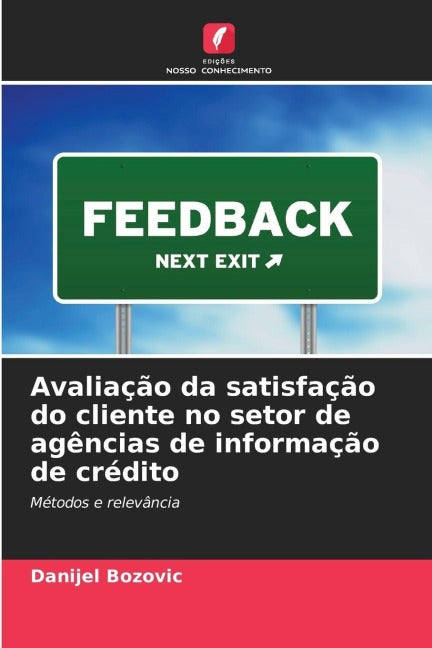 Avaliação da satisfação do cliente no setor de agências de informação de crédito Law