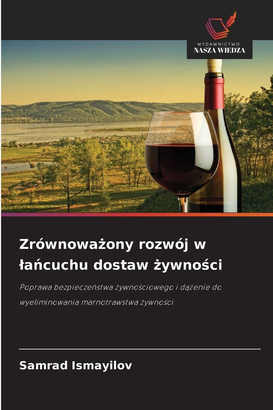 Zrównowa¿ony rozwój w ¿a¿cuchu dostaw ¿ywno¿ci Law