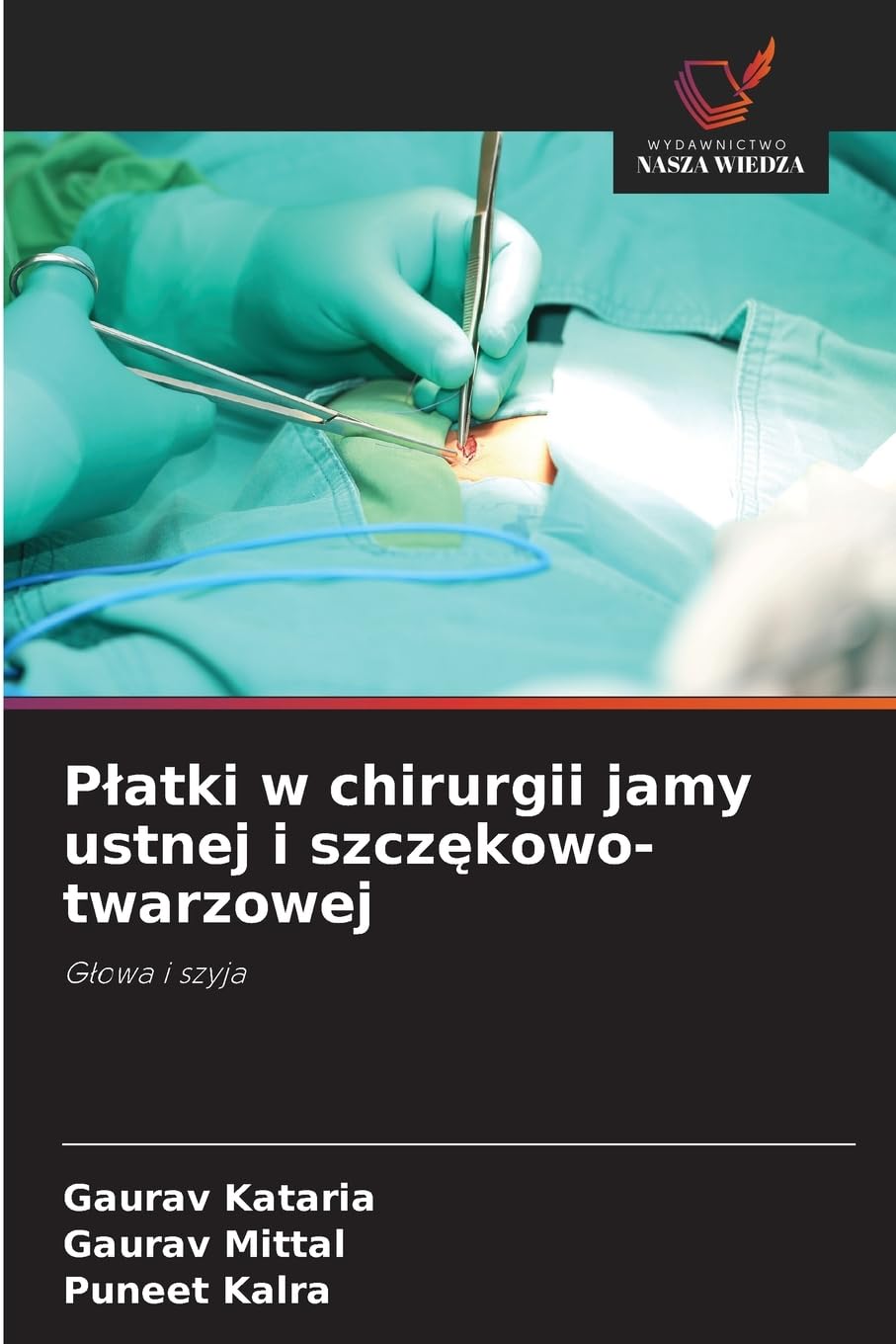 P¿atki w chirurgii jamy ustnej i szcz¿kowo-twarzowej Books