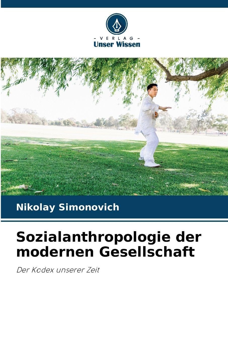 Sozialanthropologie der modernen Gesellschaft Law