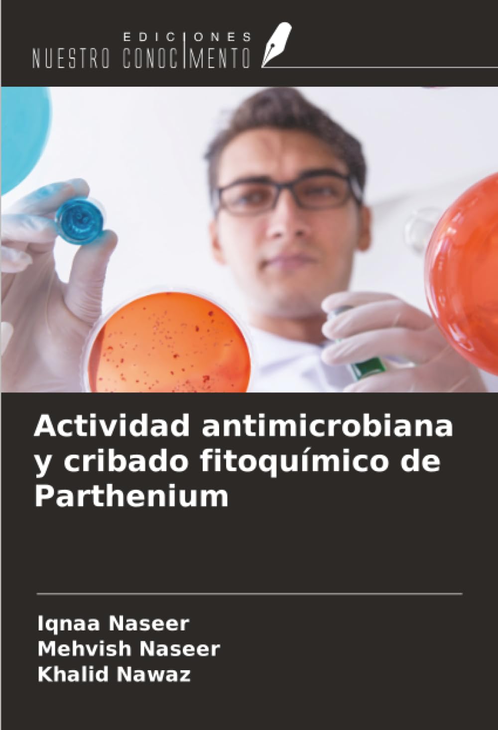 Actividad antimicrobiana y cribado fitoquímico de Parthenium Natural Sciences