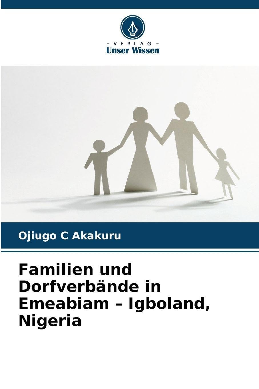 Familien und Dorfverbände in Emeabiam - Igboland, Nigeria Law