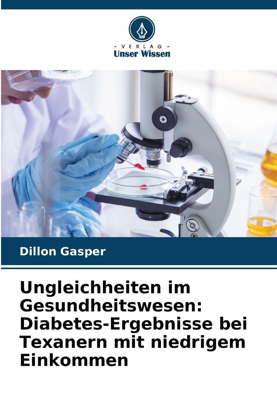 Ungleichheiten im Gesundheitswesen: Diabetes-Ergebnisse bei Texanern mit niedrigem Einkommen Medicine