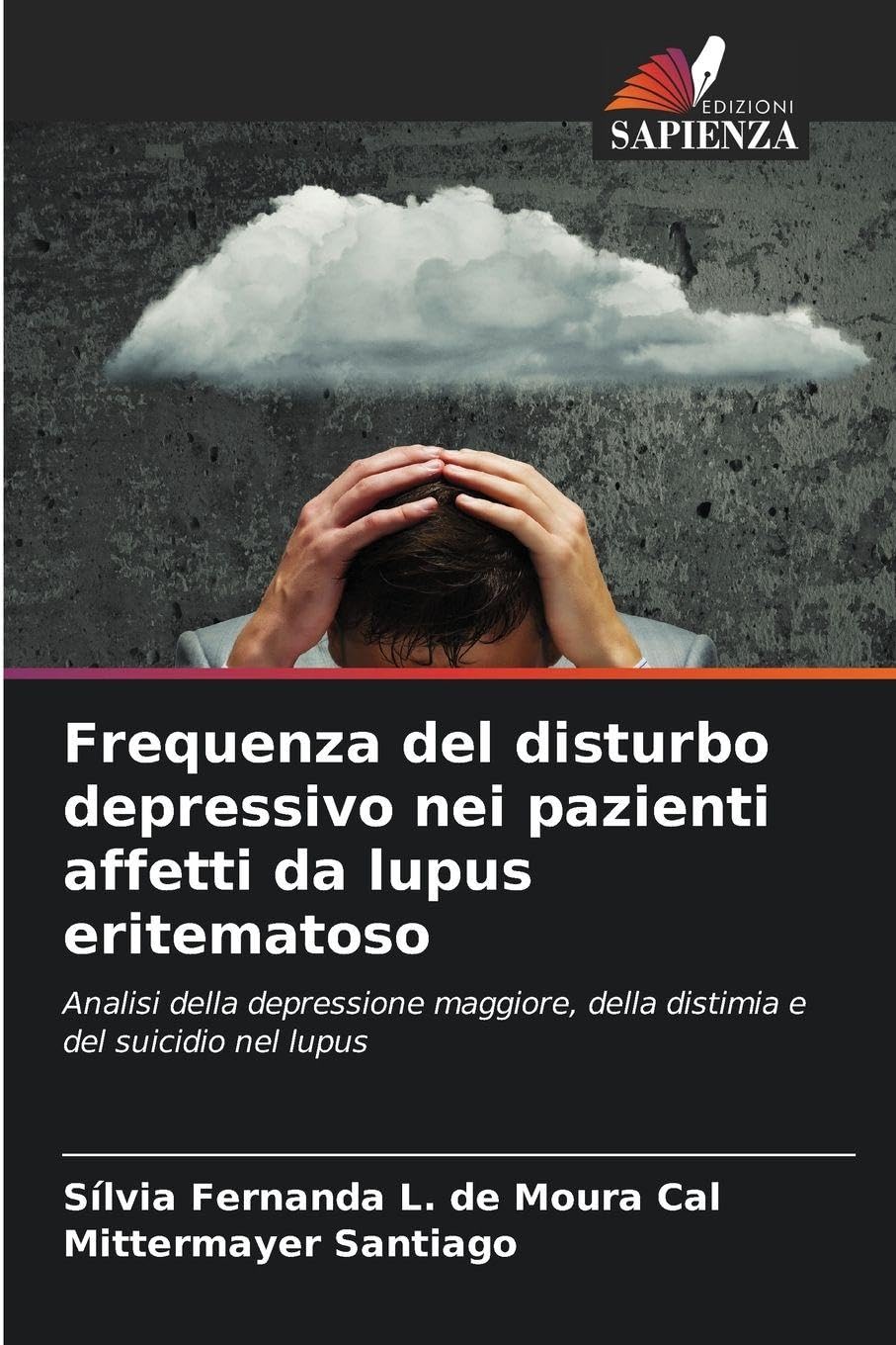 Frequenza del disturbo depressivo nei pazienti affetti da lupus eritematoso Health, Nutrition & Fitness