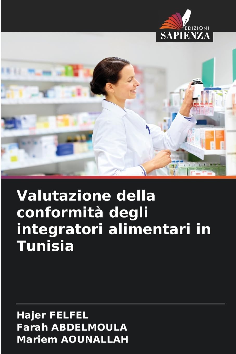 Valutazione della conformità degli integratori alimentari in Tunisia Medicine