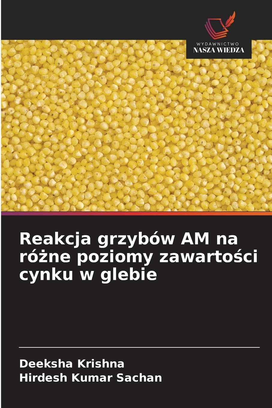Reakcja grzybów AM na ró¿ne poziomy zawarto¿ci cynku w glebie Natural Sciences