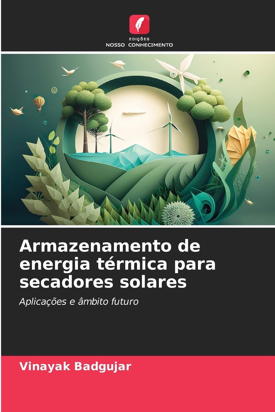 Armazenamento de energia térmica para secadores solares Business & Technology