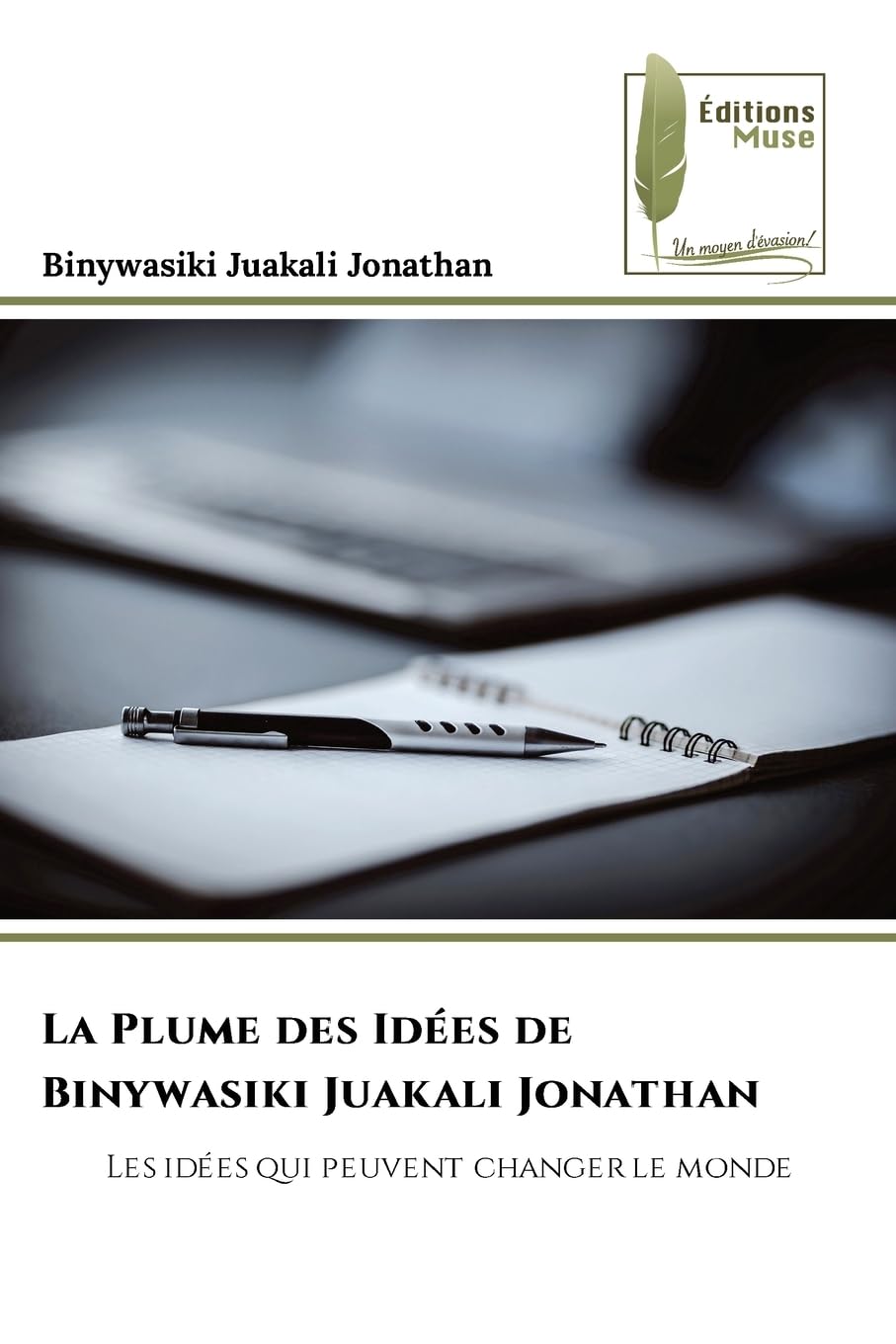 La Plume des Idées de Binywasiki Juakali Jonathan Philosophy