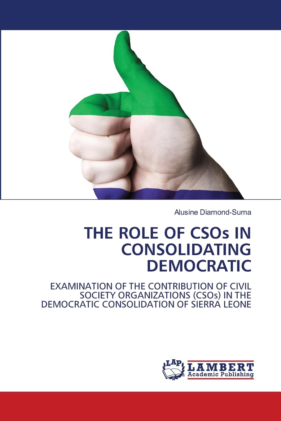 THE ROLE OF CSOs IN CONSOLIDATING DEMOCRATIC Law