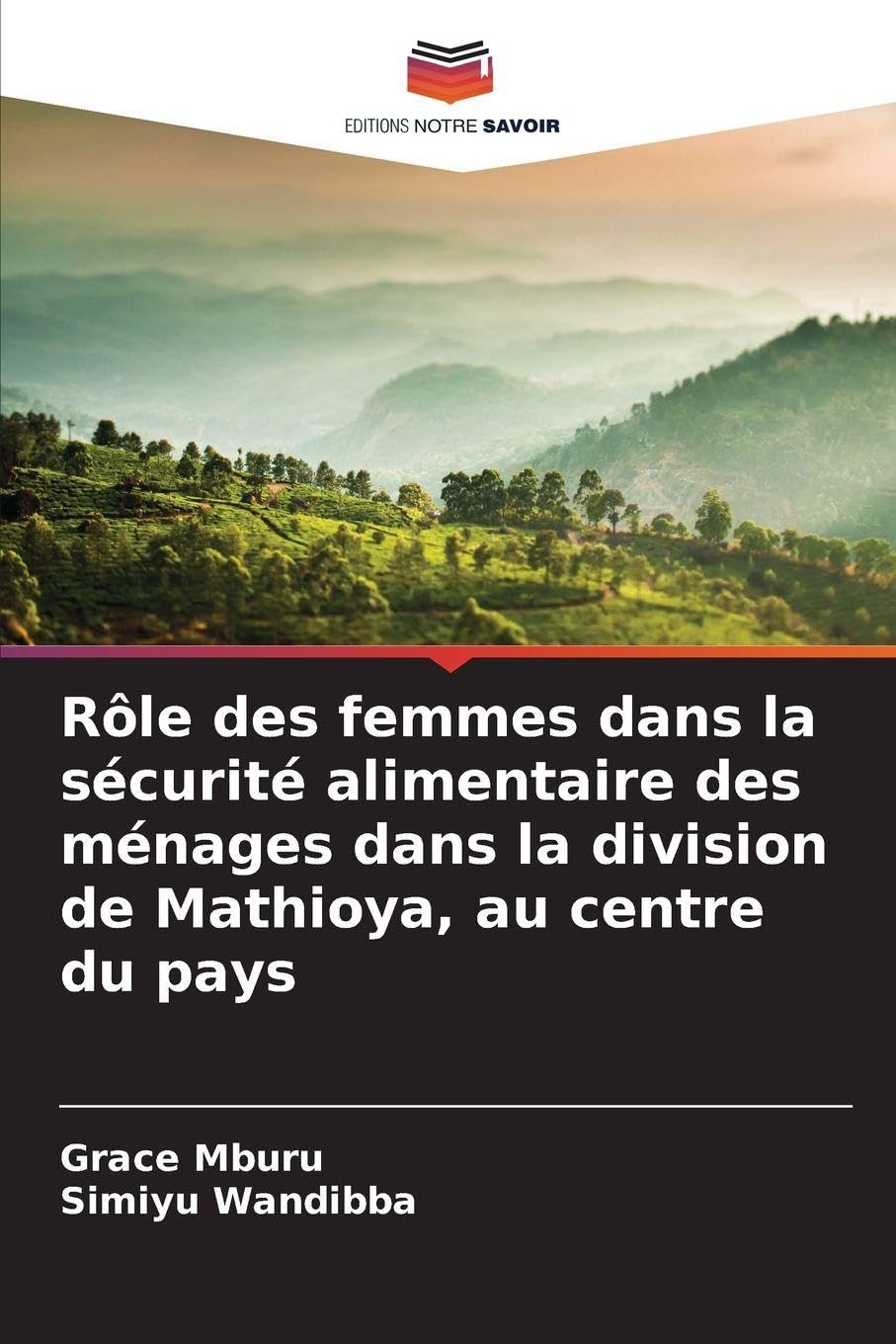 Rôle des femmes dans la sécurité alimentaire des ménages dans la division de Mathioya, au centre du pays Media & Communication