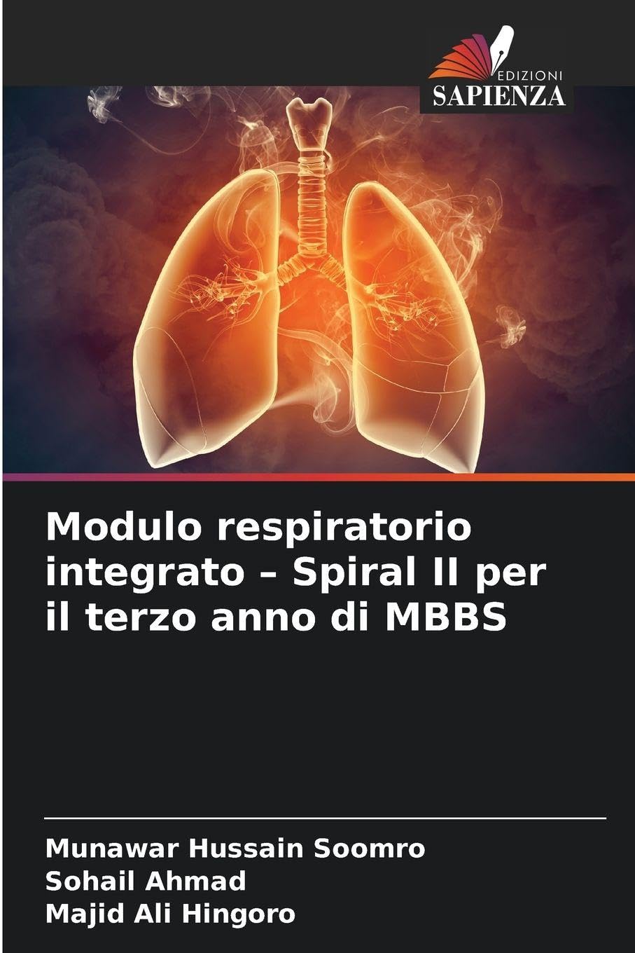 Modulo respiratorio integrato - Spiral II per il terzo anno di MBBS Medicine