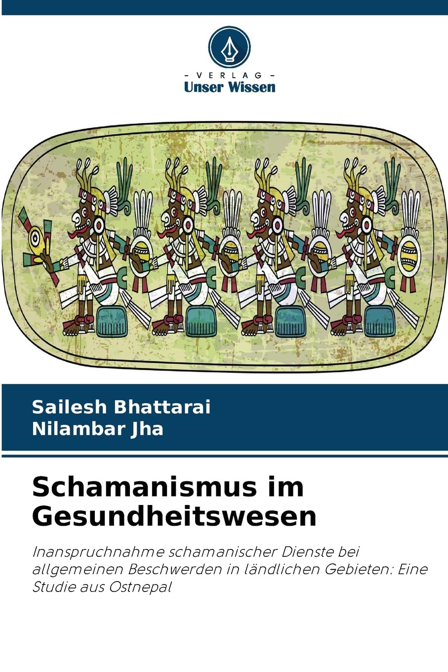 Schamanismus im Gesundheitswesen Medicine