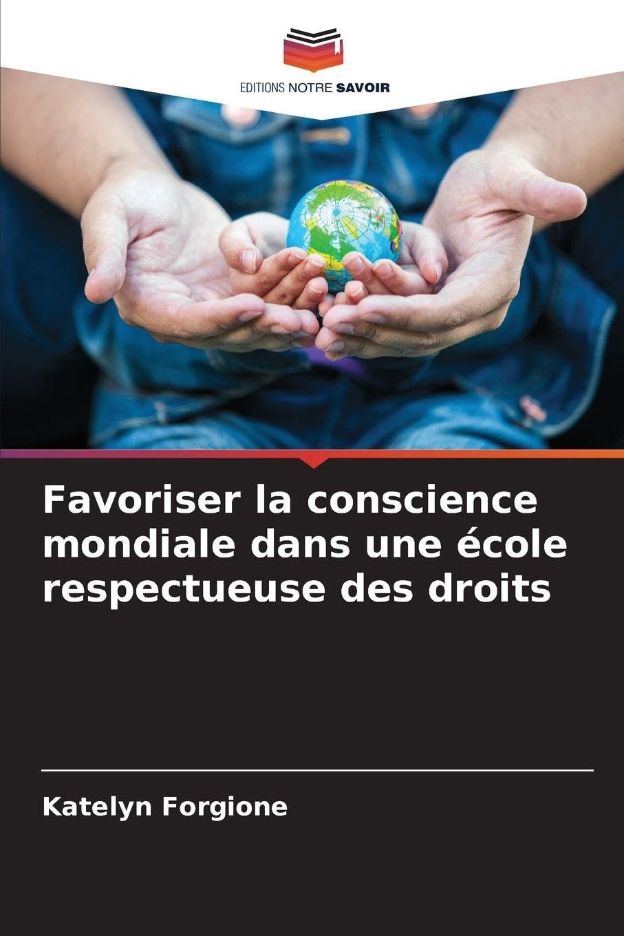 Favoriser la conscience mondiale dans une école respectueuse des droits Business, Finance & Career