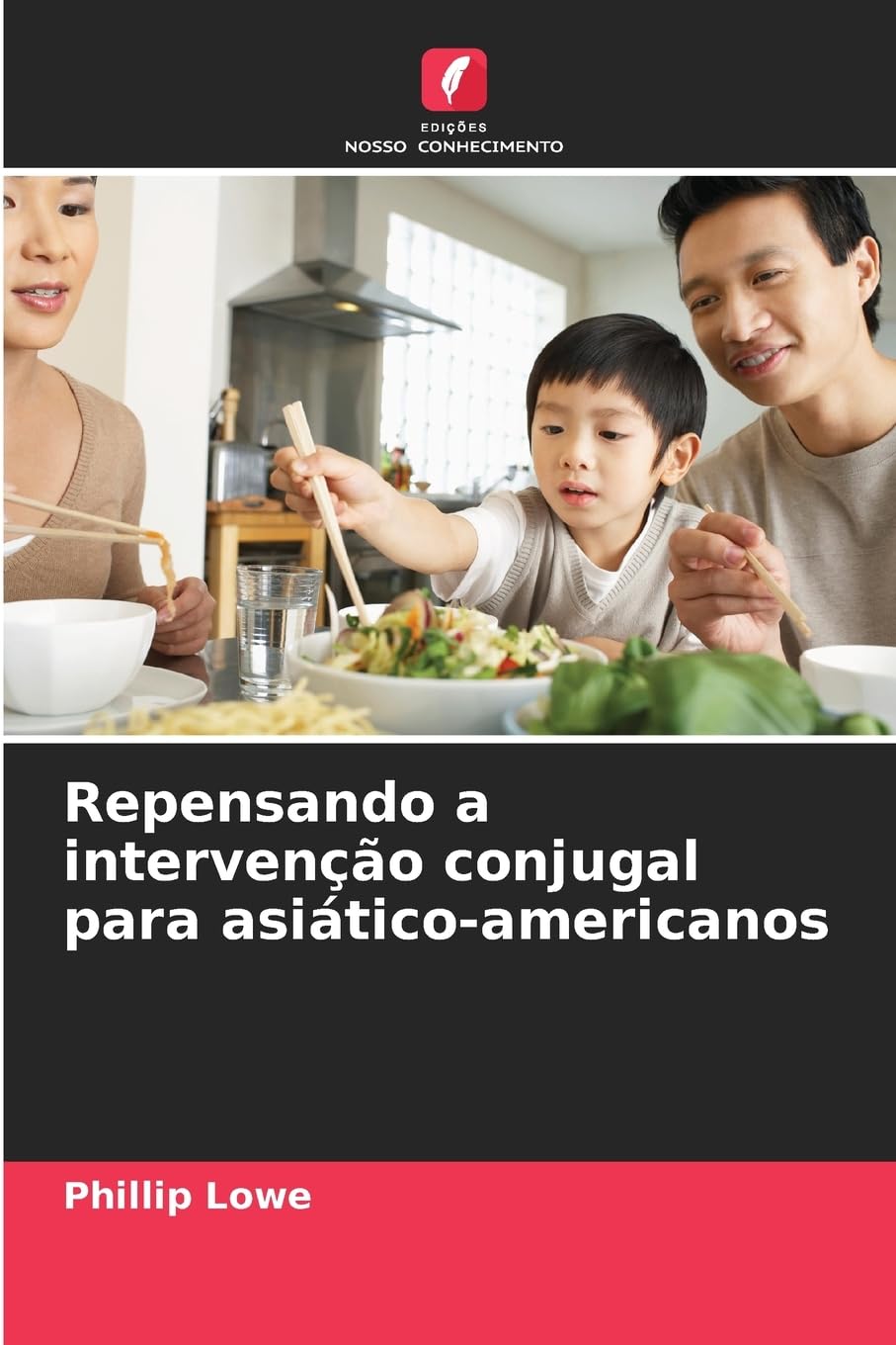 Repensando a intervenção conjugal para asiático-americanos Psychology