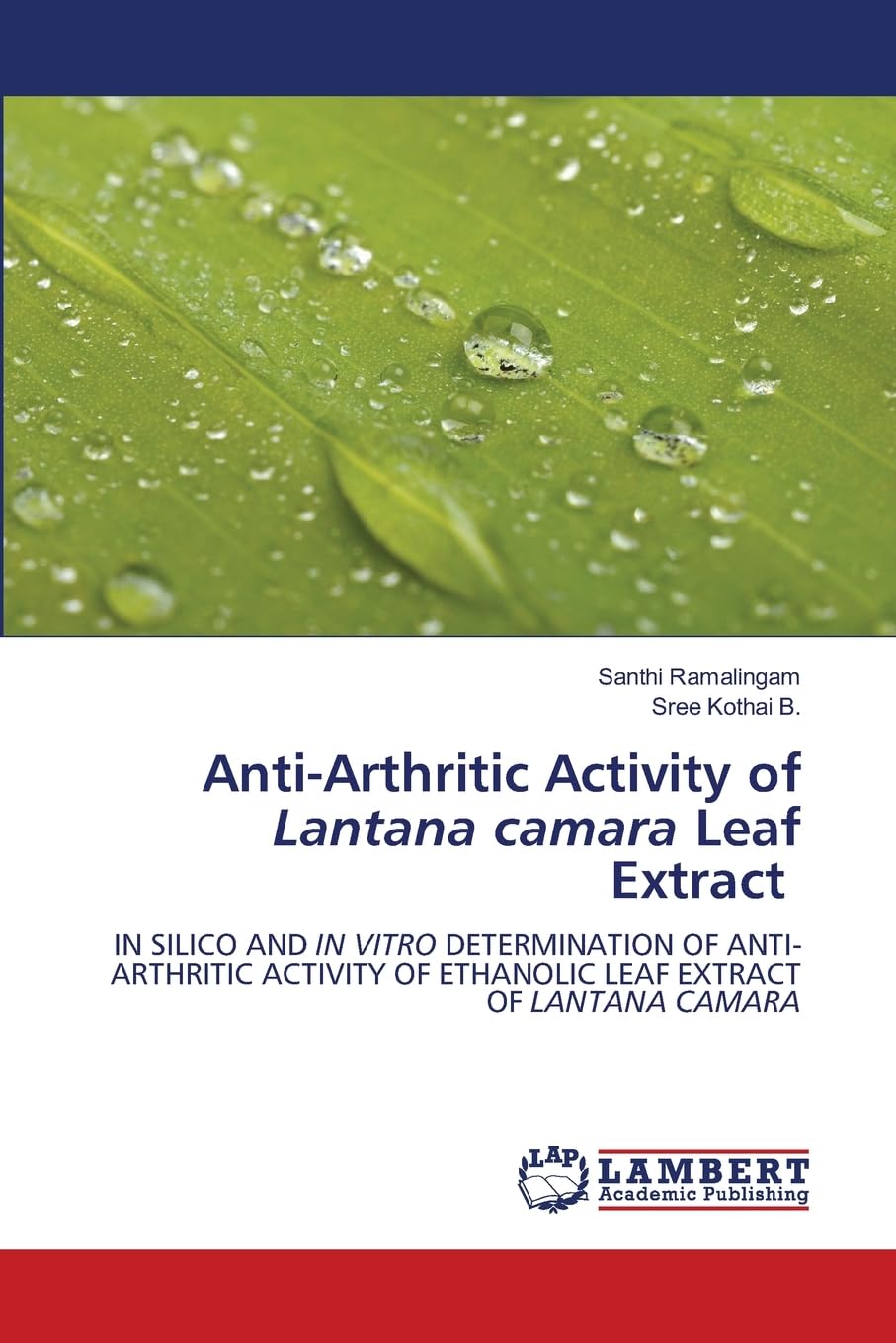 Anti-Arthritic Activity of Lantana camara Leaf Extract Natural Sciences