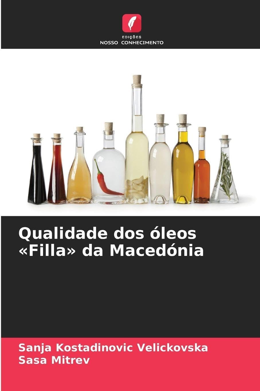 Qualidade dos óleos 'Filla' da Macedónia Natural Sciences