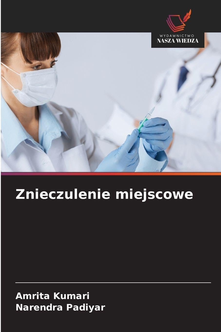 Znieczulenie miejscowe Medicine