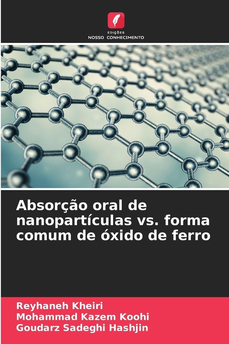 Absorção oral de nanopartículas vs. forma comum de óxido de ferro Psychology