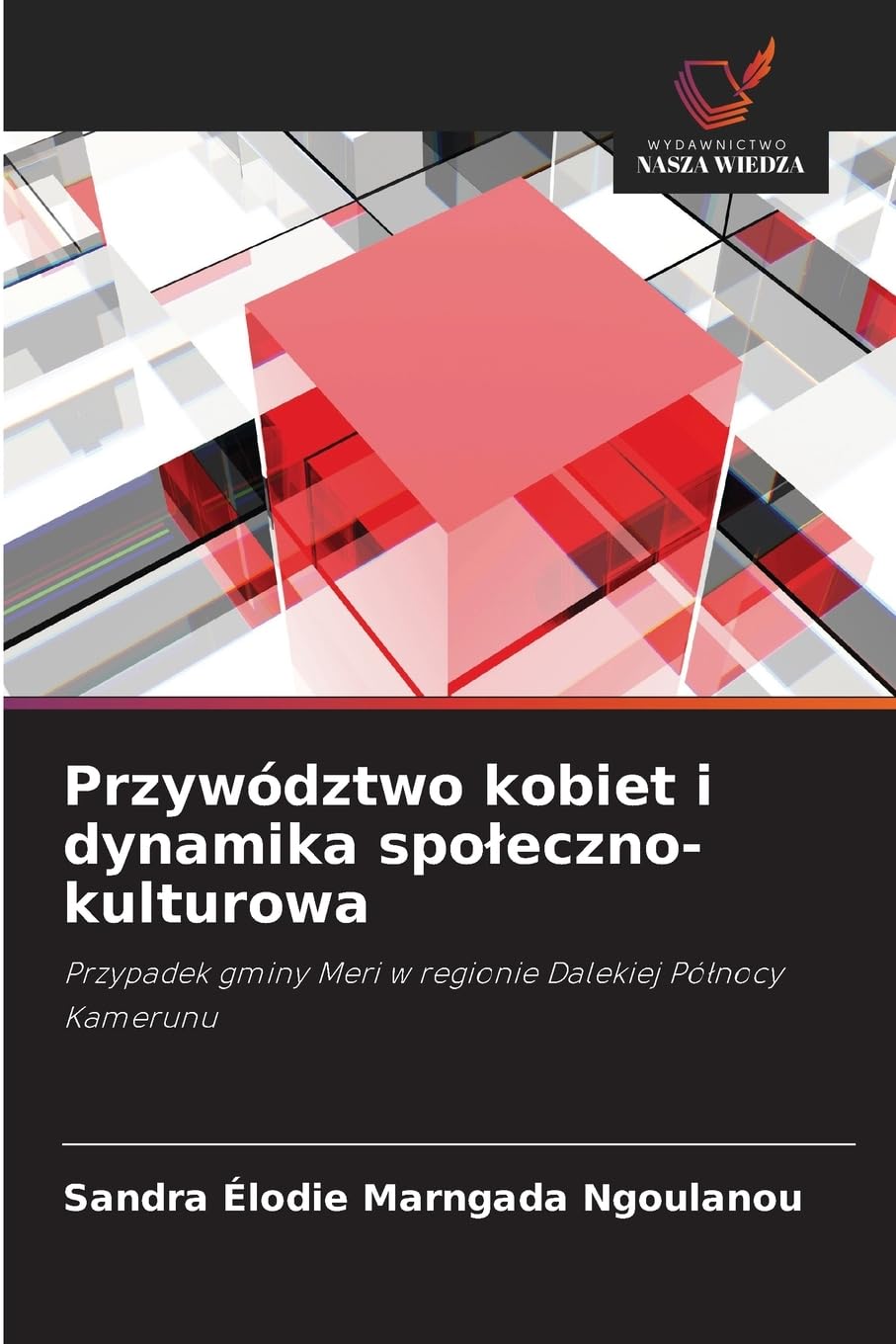 Przywództwo kobiet i dynamika spo¿eczno-kulturowa Law