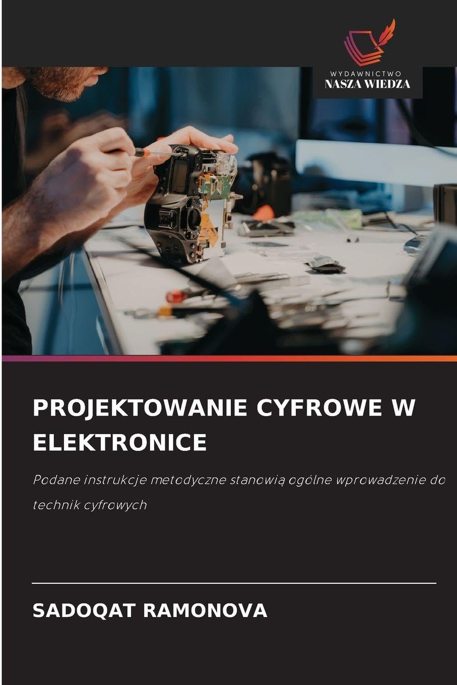 PROJEKTOWANIE CYFROWE W ELEKTRONICE Business & Technology
