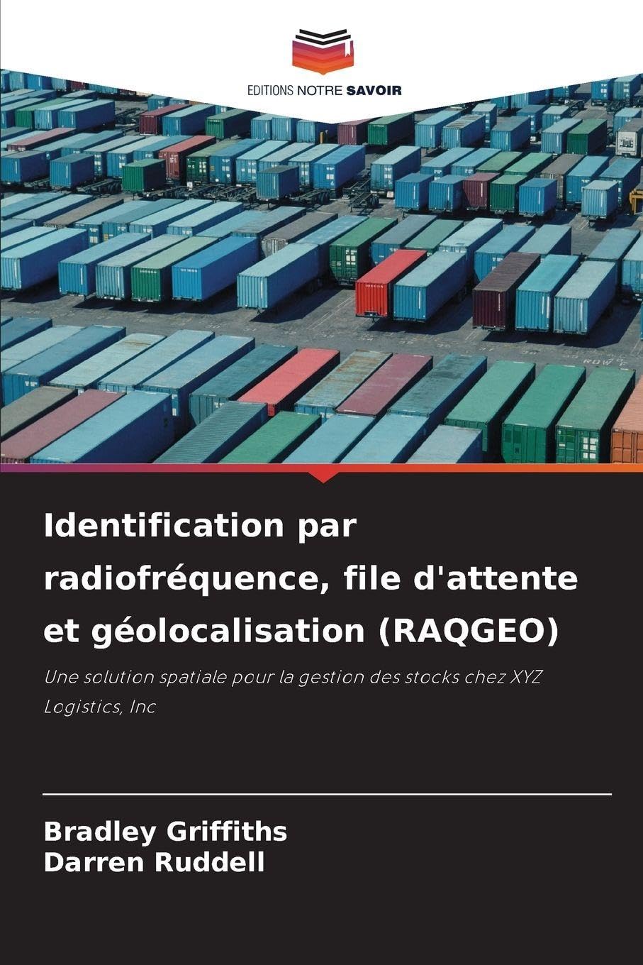 Identification par radiofréquence, file d'attente et géolocalisation (RAQGEO) Business & Technology