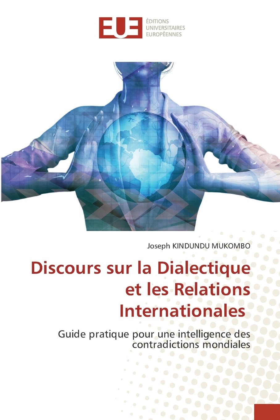 Discours sur la Dialectique et les Relations Internationales Law