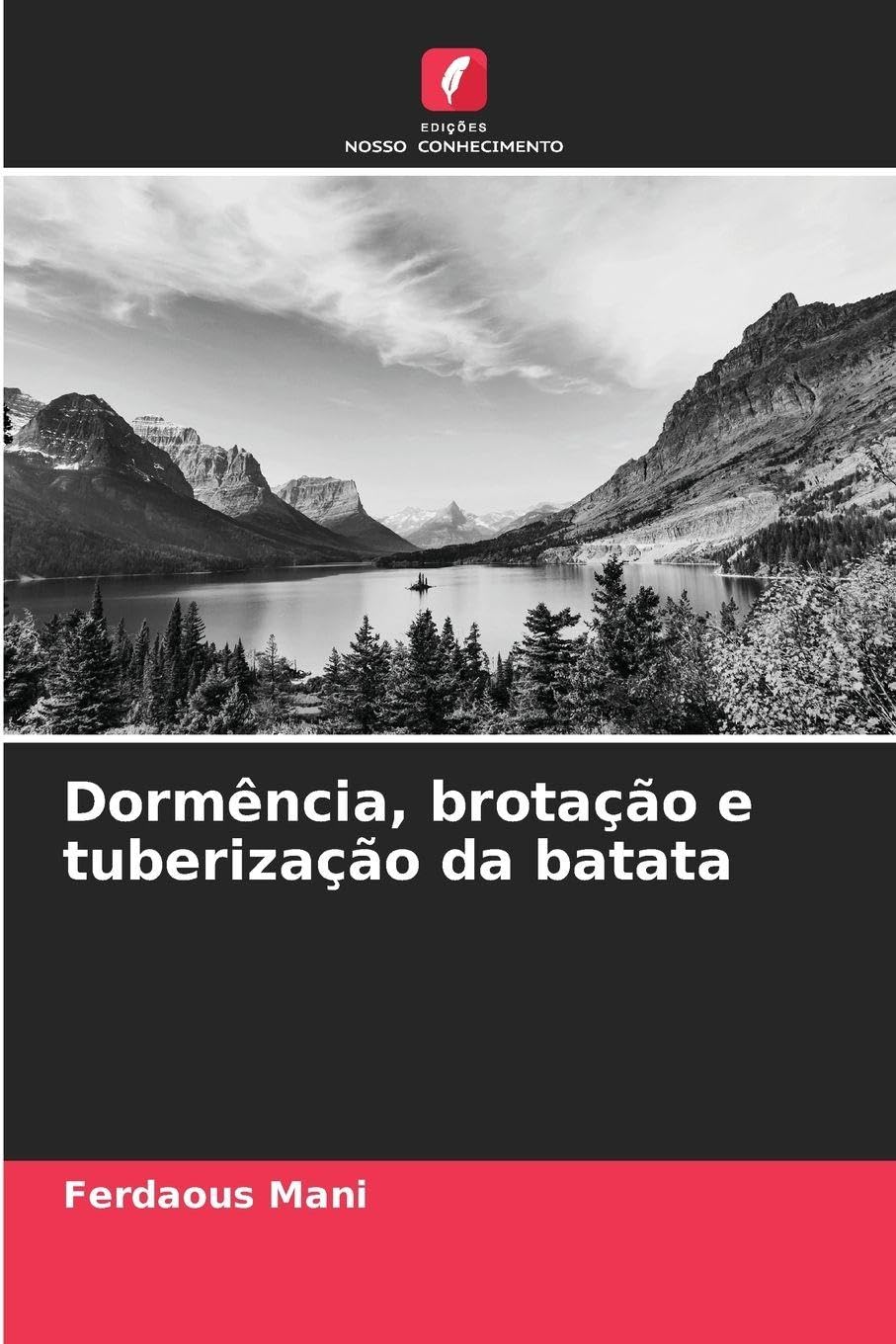 Dormência, brotação e tuberização da batata Natural Sciences