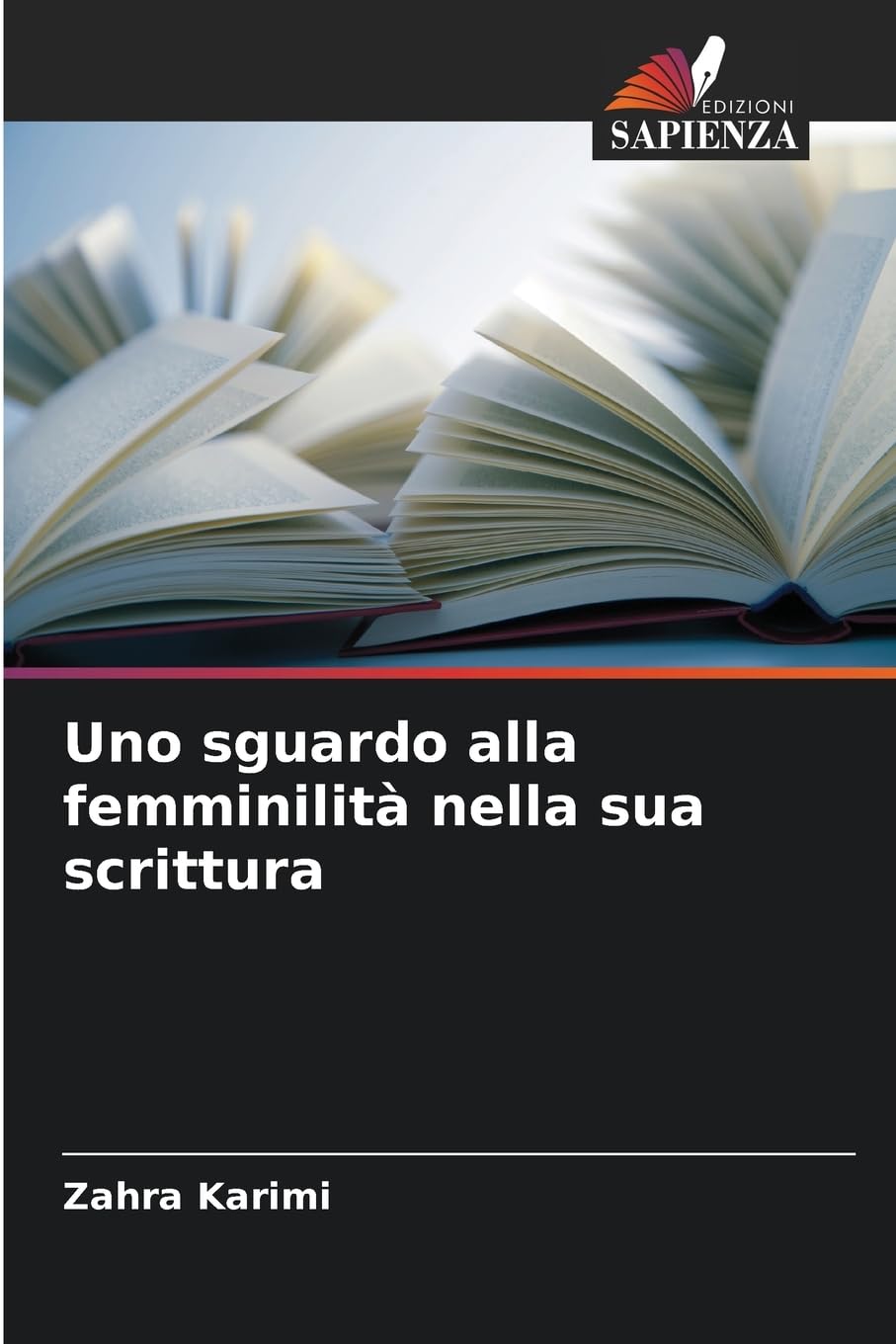 Uno sguardo alla femminilità nella sua scrittura Books