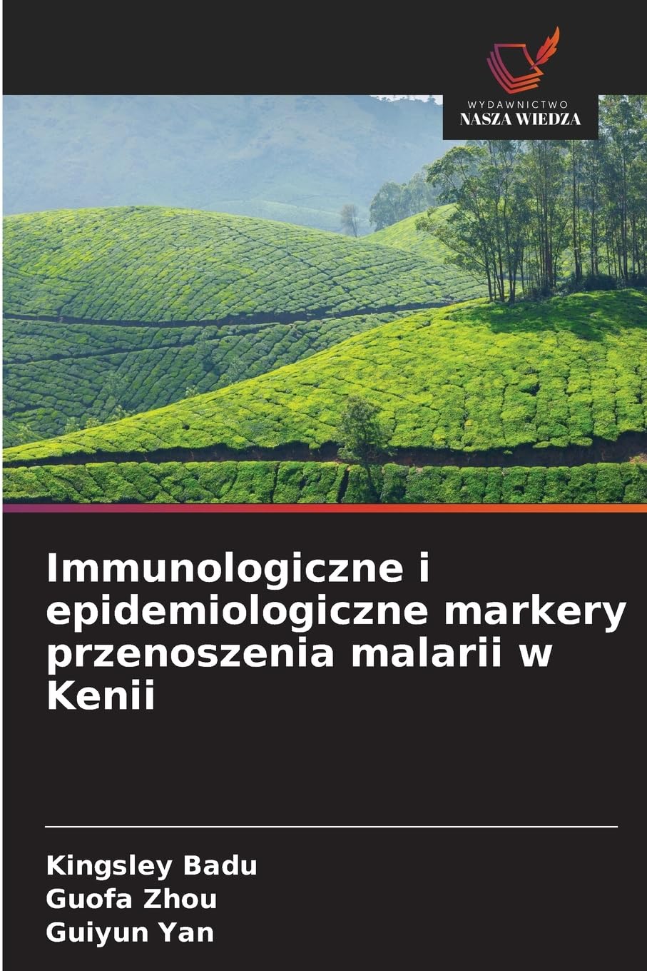 Immunologiczne i epidemiologiczne markery przenoszenia malarii w Kenii Natural Sciences