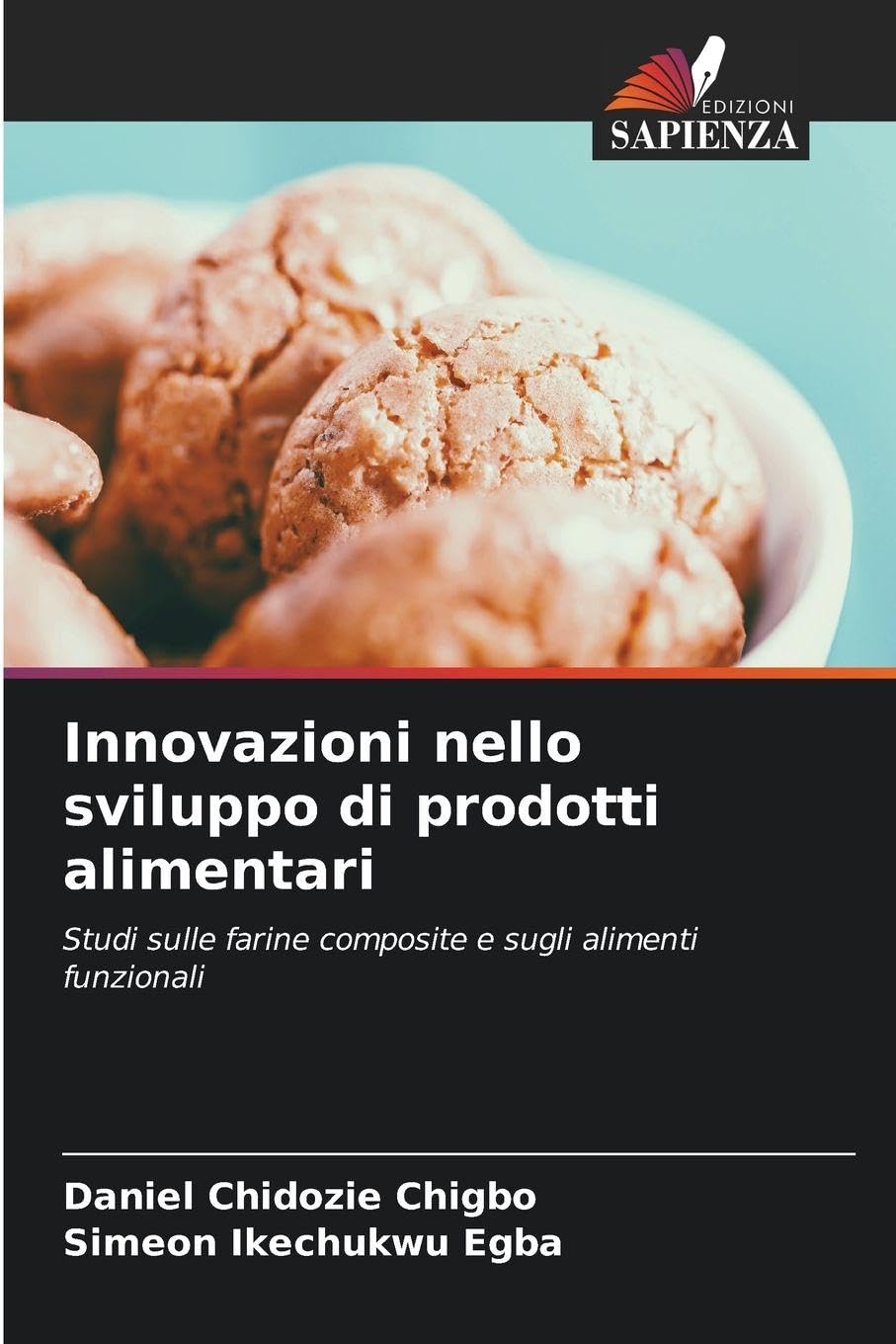 Innovazioni nello sviluppo di prodotti alimentari Natural Sciences
