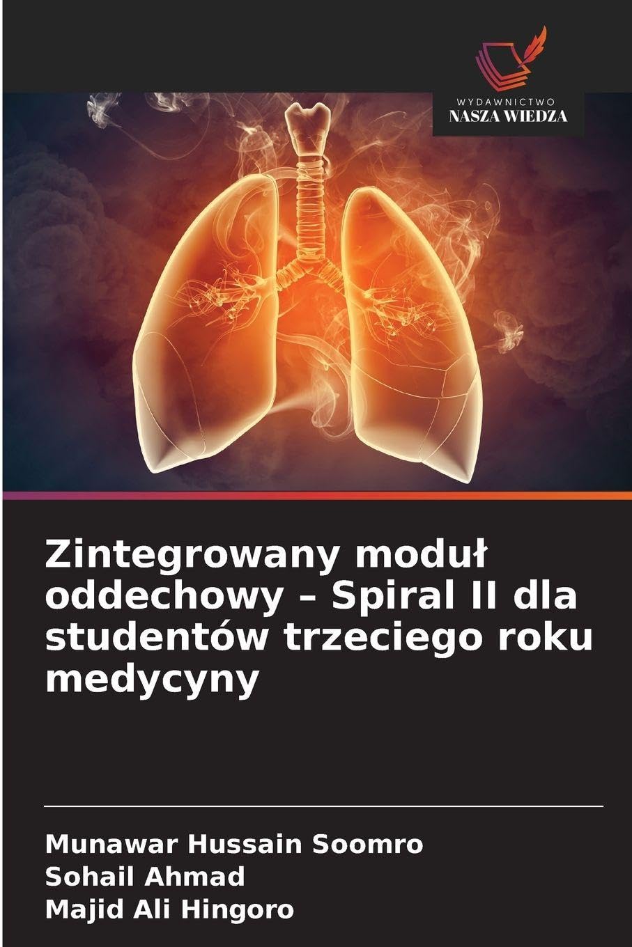 Zintegrowany modu¿ oddechowy - Spiral II dla studentów trzeciego roku medycyny Medicine