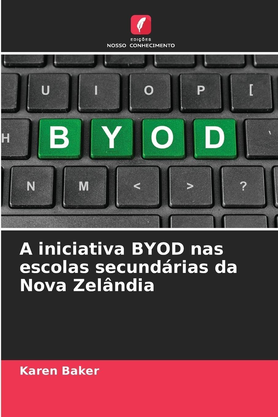 A iniciativa BYOD nas escolas secundárias da Nova Zelândia Business, Finance & Career