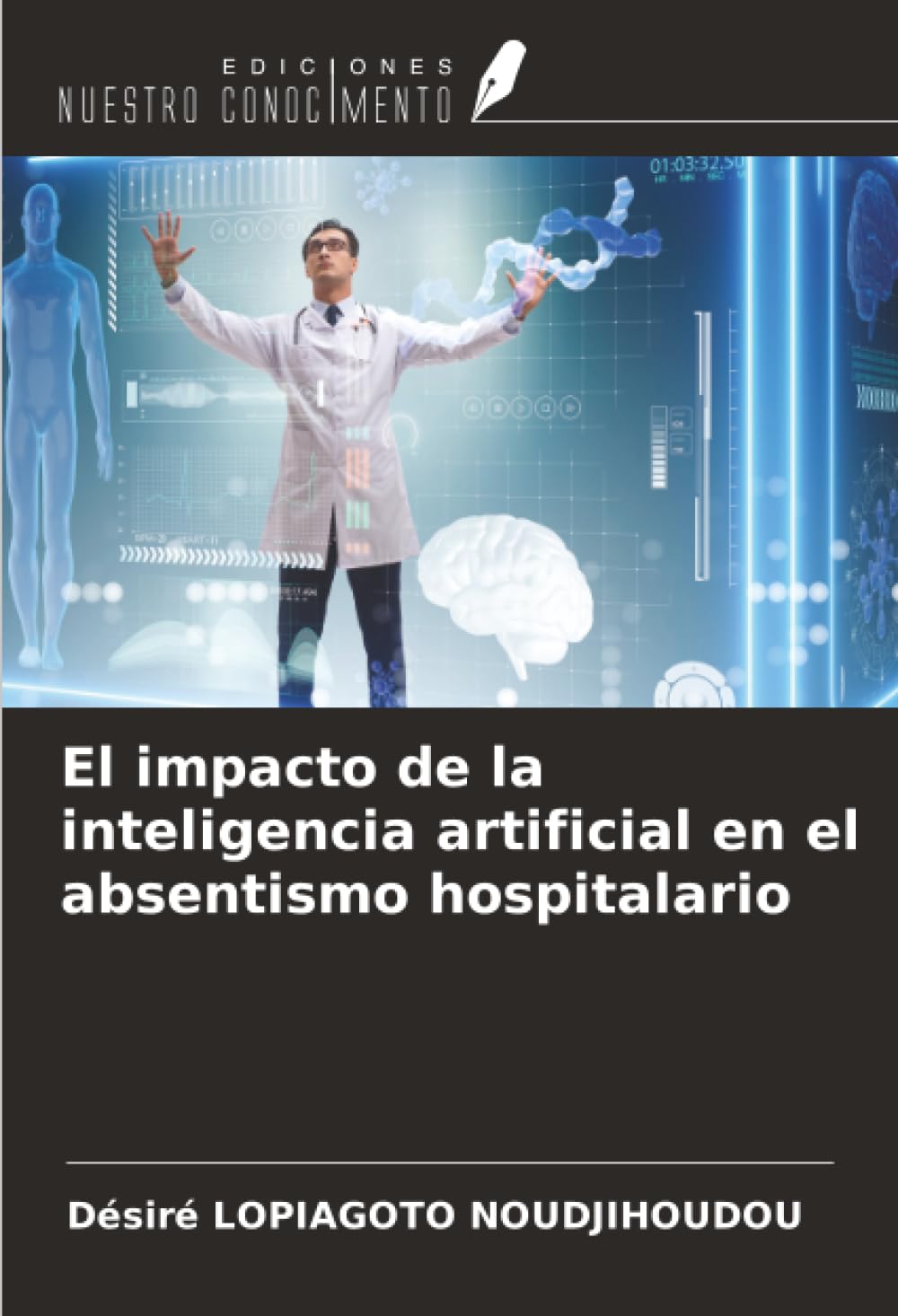 El impacto de la inteligencia artificial en el absentismo hospitalario Law