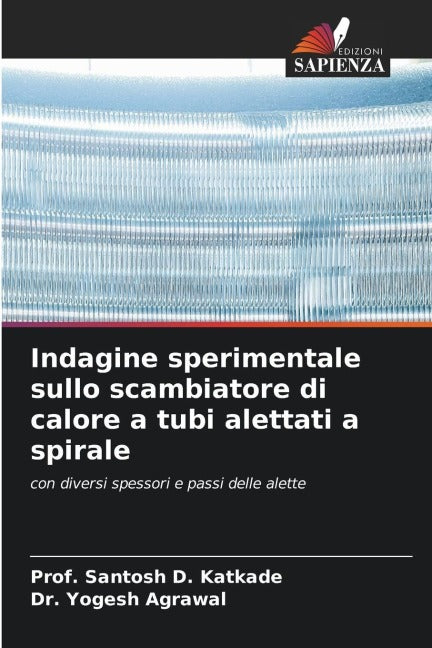 Indagine sperimentale sullo scambiatore di calore a tubi alettati a spirale Business & Technology