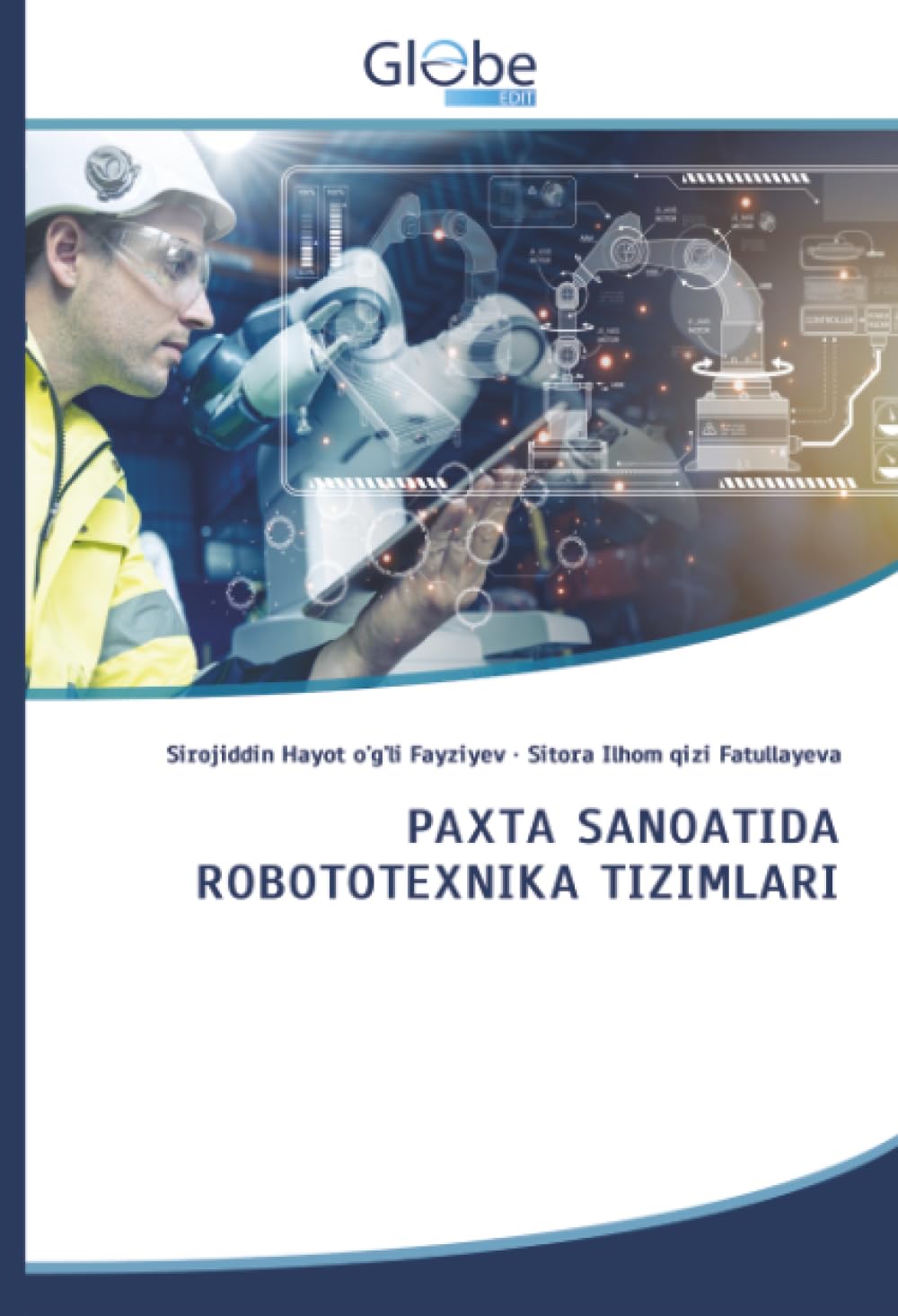 PAXTA SANOATIDA ROBOTOTEXNIKA TIZIMLARI Business & Technology