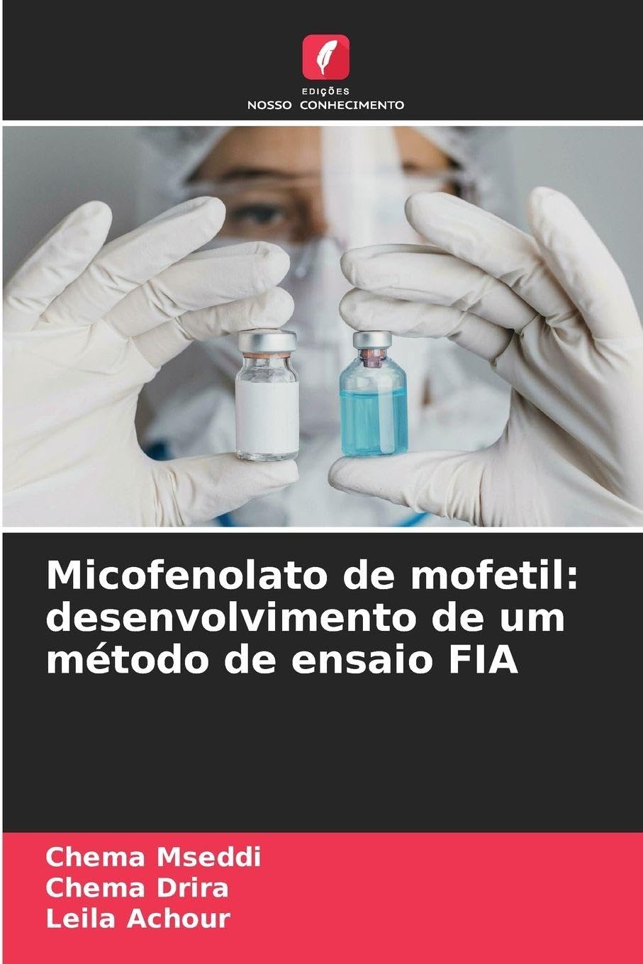 Micofenolato de mofetil: desenvolvimento de um método de ensaio FIA Medicine