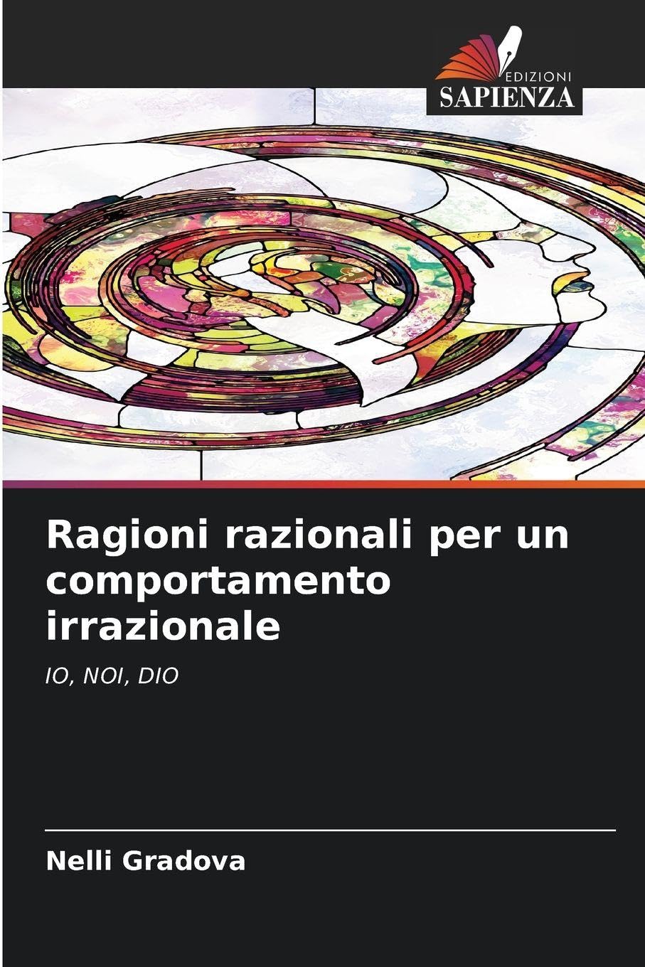 Ragioni razionali per un comportamento irrazionale Law