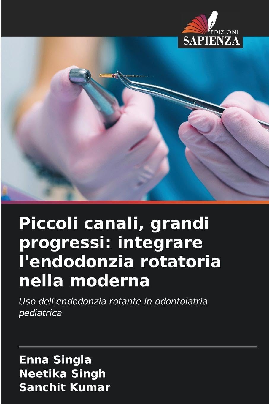 Piccoli canali, grandi progressi: integrare l'endodonzia rotatoria nella moderna Medicine