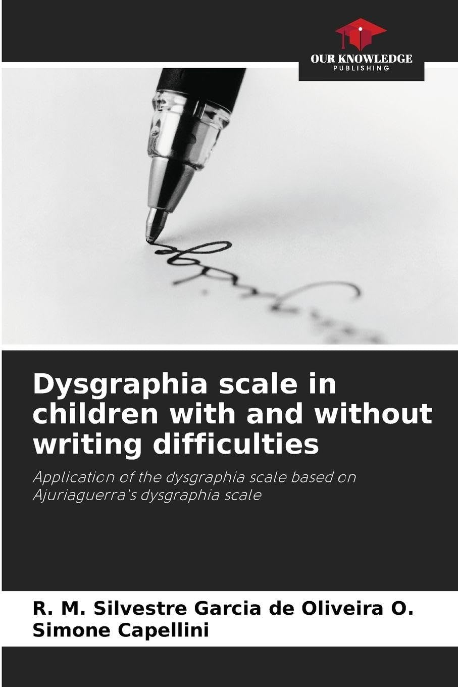 Dysgraphia scale in children with and without writing difficulties Law