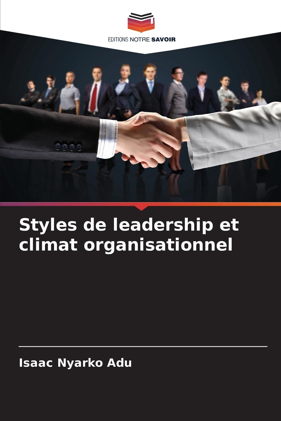 Styles de leadership et climat organisationnel Law