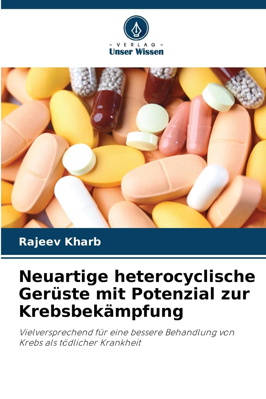 Neuartige heterocyclische Gerüste mit Potenzial zur Krebsbekämpfung Medicine