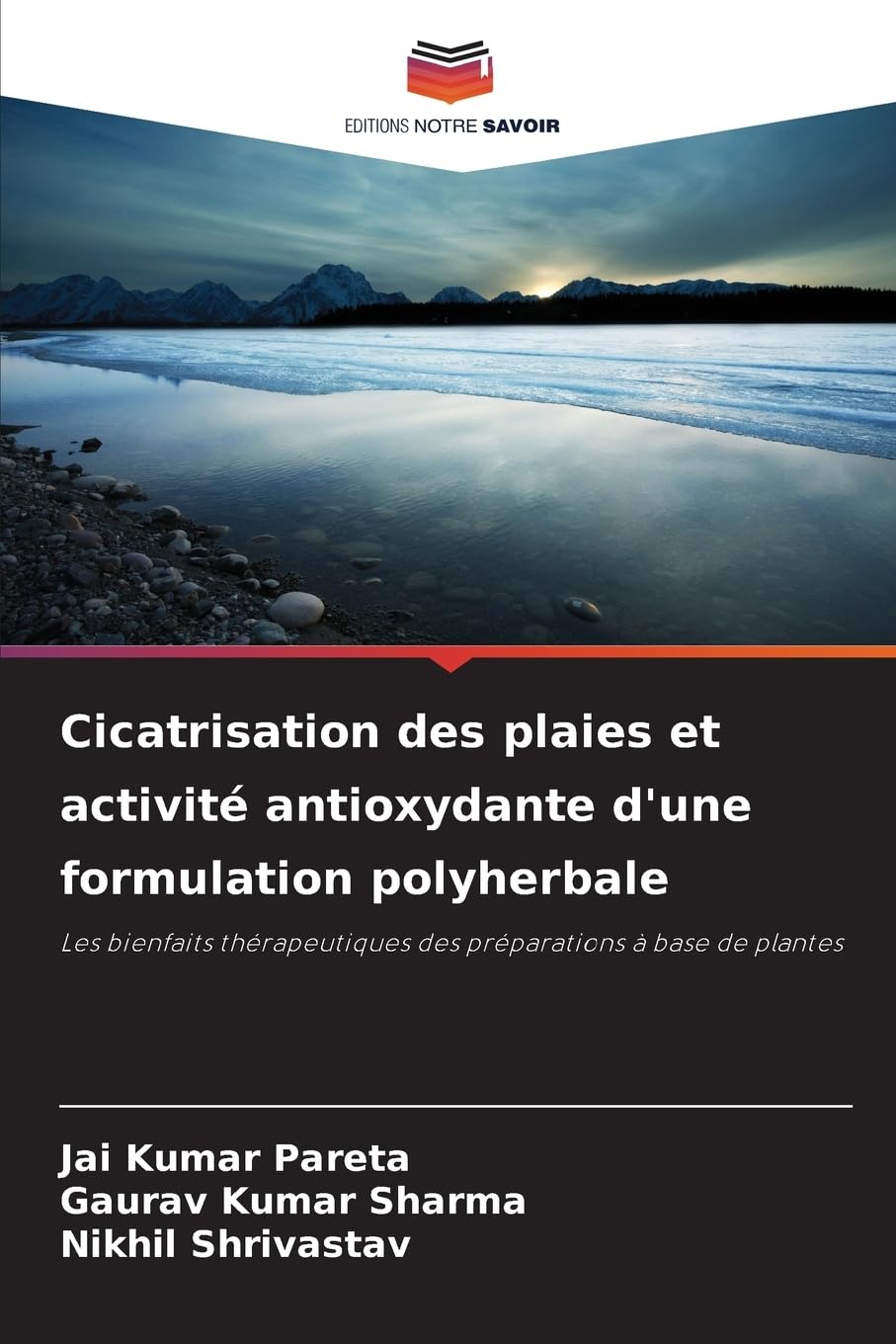 Cicatrisation des plaies et activité antioxydante d'une formulation polyherbale Medicine