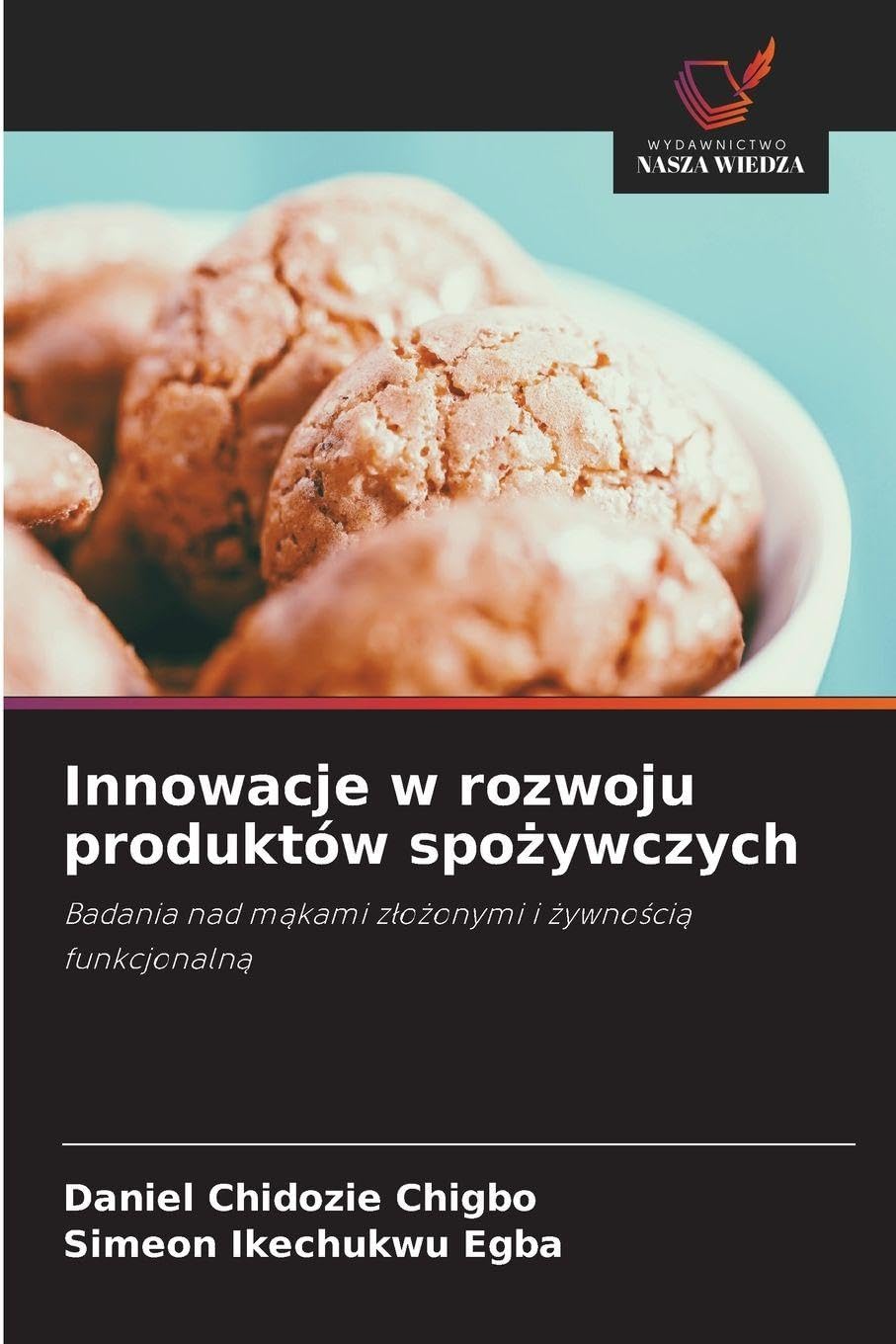 Innowacje w rozwoju produktów spo¿ywczych Natural Sciences